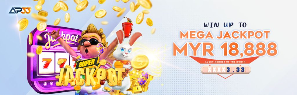 AP33 promotion: mega jackpot myr18,888